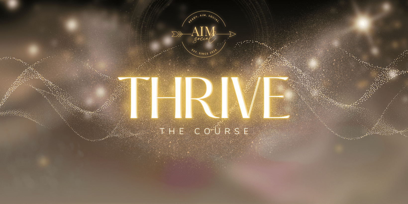 AIM THRIVE